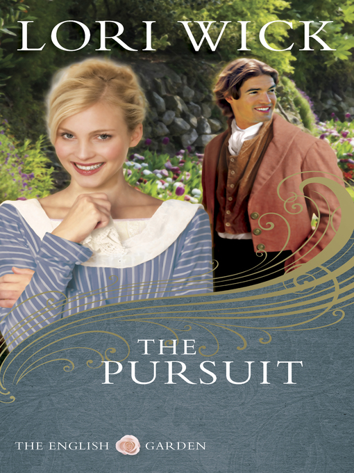 The Pursuit (eBook): The English Garden Series, Book 4